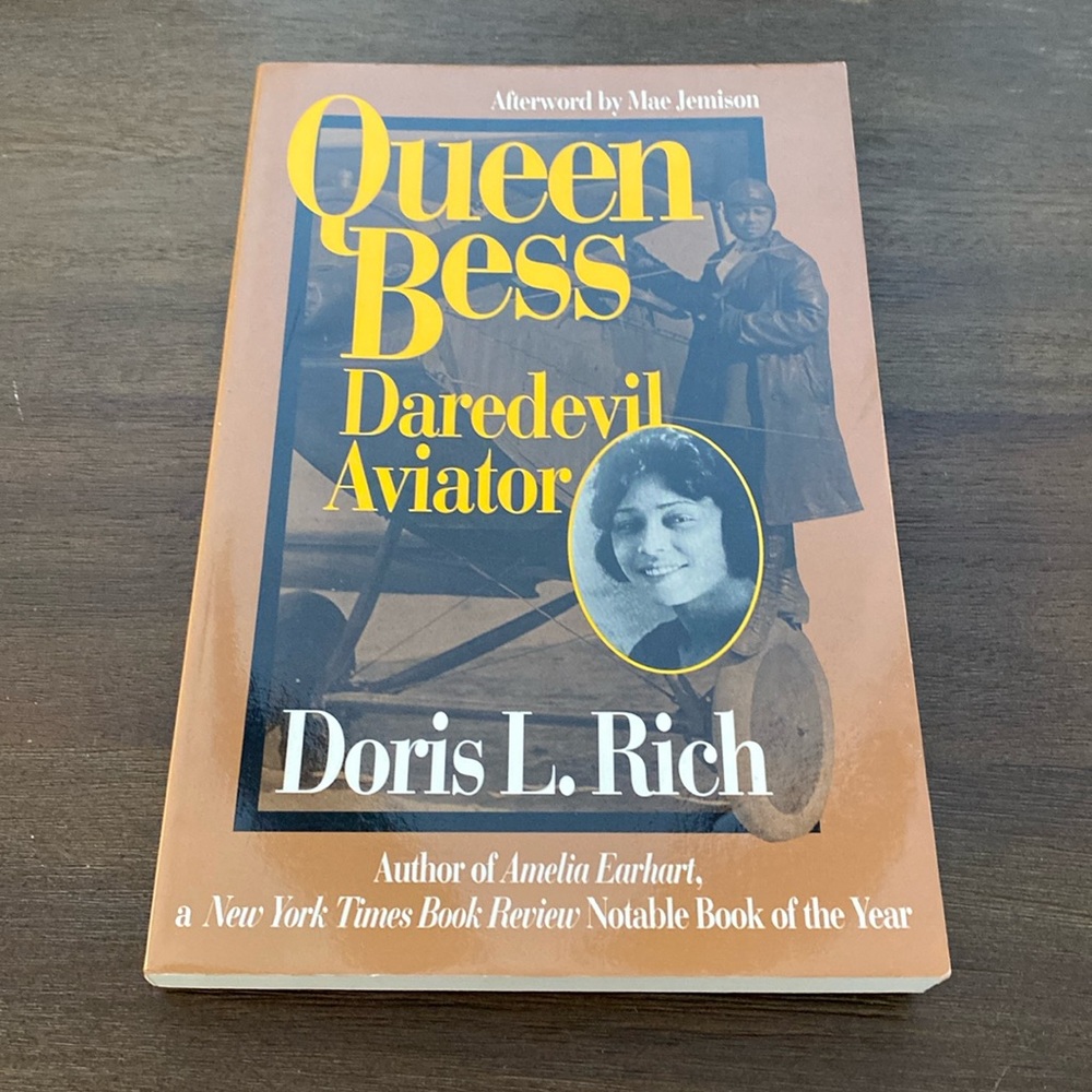 Queen Bess: Daredevil Aviator By Doris L. Rich (paperback)